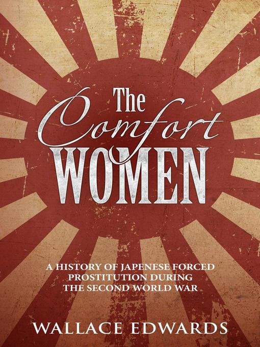Title details for Comfort Women by Wallace Edwards - Available